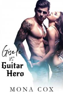 Gisele Vs. Guitar Hero Read online