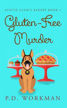 Gluten-Free Murder (Auntie Clem's Bakery Book 1)