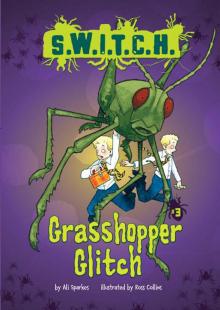 Grasshopper Glitch Read online