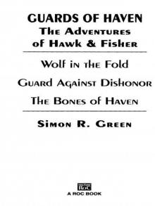 Guards of Haven: The Adventures of Hawk and Fisher (Hawk & Fisher) Read online