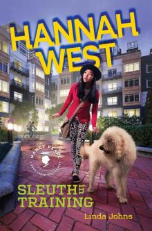 Hannah West: Sleuth in Training (Nancy Pearl's Book Crush Rediscoveries) Read online
