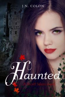 Haunted (A Secret Salem Novel 3) Read online