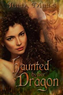 Haunted By Her Dragon (The Dragon Guard Series) Read online