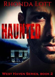 Haunted (West Haven Series, book 2): A Second Chance at love, BWWM romance Read online