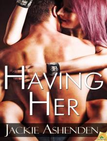 Having Her: Lies We Tell, Book 2 Read online