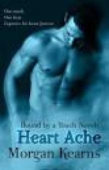 Heart Ache (Bound by a Touch Novels #1) Read online