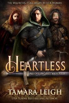 HEARTLESS: A Medieval Romance (Age of Conquest Book 4)