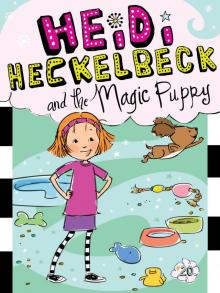 Heidi Heckelbeck and the Magic Puppy Read online