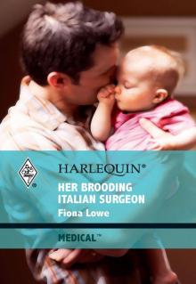 Her Brooding Italian Surgeon Read online