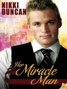 Her Miracle Man Read online