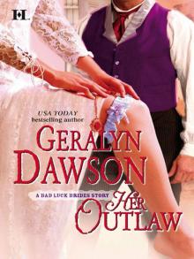 Her Outlaw Read online