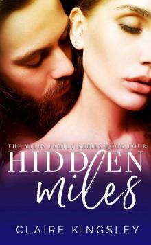 Hidden Miles: The Miles Family Book 4 Read online