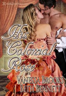His Colonial Rose Read online