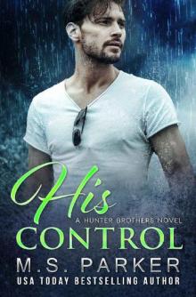 His Control (The Hunter Brothers Book 2) Read online