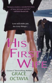 His First Wife Read online