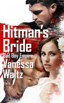Hitman's Bride (Bad Boy Empire) Read online