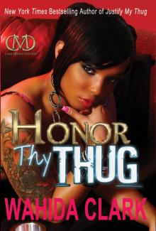Honor Thy Thug Read online