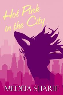 Hot Pink in the City Read online