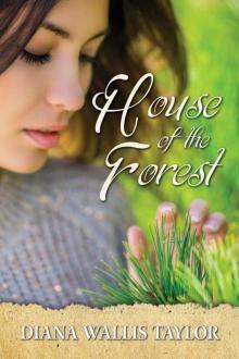 House of the Forest Read online