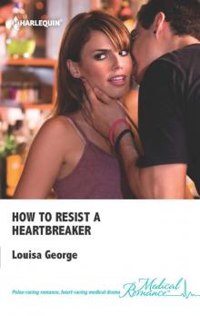 How To Resist A Heartbreaker Read online