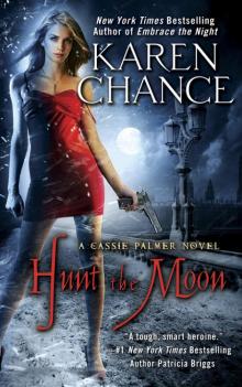 Hunt the Moon : Cassandra Palmer #5