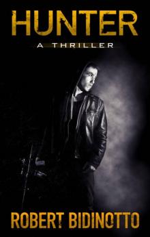 HUNTER: A Thriller (A Dylan Hunter Thriller)