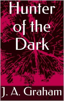 Hunter of the Dark Read online