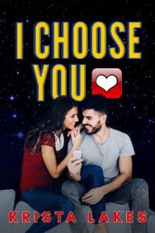 I Choose You: A Secret Billionaire Romance Read online