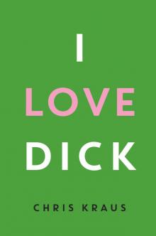 I Love Dick