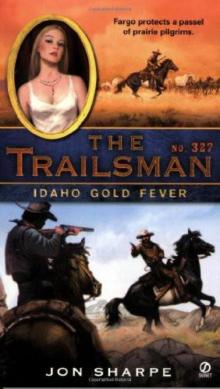 Idaho Gold Fever tt-327 Read online