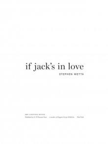 If Jack's in Love