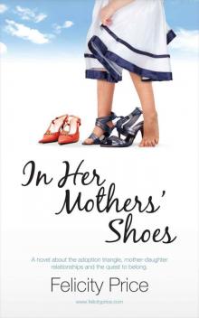 In Her Mothers' Shoes Read online