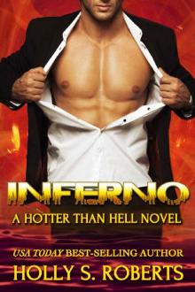 Inferno (A Hotter Than Hell Novel Book 7) Read online
