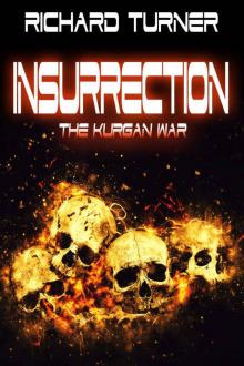 Insurrection (The Kurgan War Book 6) Read online