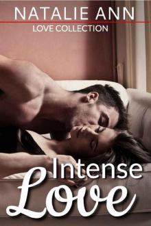 Intense Love (Love Collection Book 5)