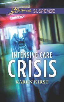 Intensive Care Crisis Read online