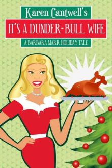 It's a Dunder-Bull Wife Read online