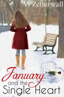 January and the Single Heart