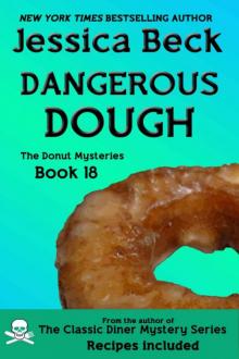 Jessica Beck - Donut Shop 18 - Dangerous Dough Read online