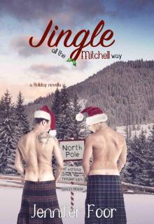 Jingle All the Mitchell Way: A Holiday Novella