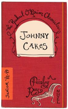 Johnny Cakes (The Rachael O'Brien Chronicles) Read online