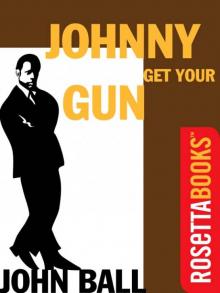 Johnny Get Your Gun Read online