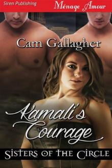 Kamali's Courage [Sisters of the Circle] (Siren Publishing Ménage Amour)