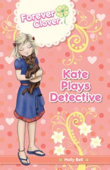 Kate Plays Detective Read online