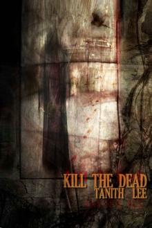 Kill the Dead Read online