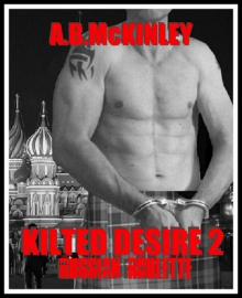 KILTED DESIRE 2 - Russian Roulette Read online