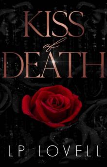 Kiss Of Death: A Dark Mafia Romance