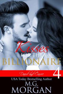 Kisses for the Billionaire: Final Kiss Read online