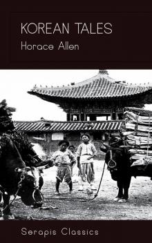 Korean Tales (Serapis Classics) Read online