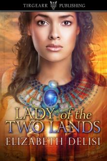 Lady of the Two Lands Read online